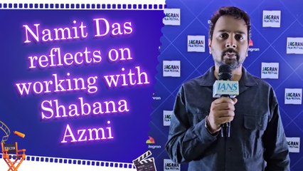 IANS Exclusive: Namit Das on Film Festivals | Casting Trends | Social Media | Shabana Azmi | OTT