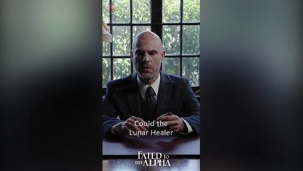 Fated to the Alpha Movie Clip | ReelShort