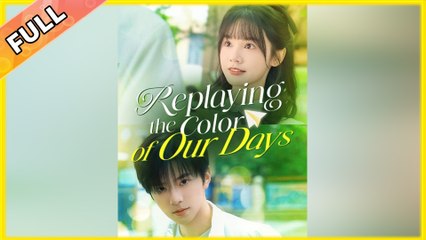 Replaying The Color of Our Days #shortfilm