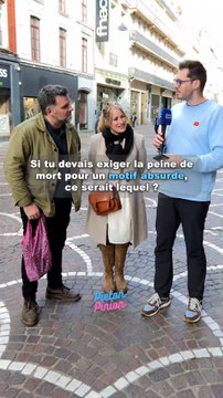 Si tu devais exiger la peine de mort pour une raison ridicule, ce serait laquelle ?