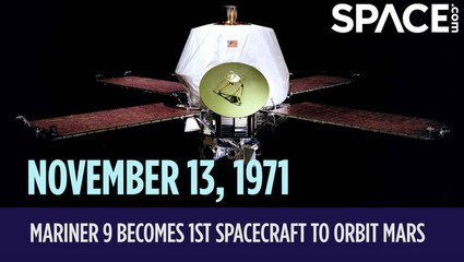 OTD In Space - November 13: Mariner 9 Becomes 1st Spacecraft to Orbit Mars