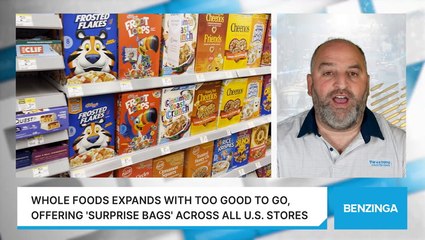 Whole Foods Expands With Too Good To Go, Offering 'Surprise Bags' Across All U.S. Stores