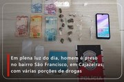 Em plena luz do dia, homem é preso no bairro São Francisco, em Cajazeiras, com várias porções de drogas