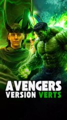 Les AVENGERS versions VERTS ! 💚