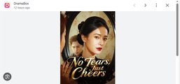 No Tears Just Cheers Chinese Drama - English Sub
