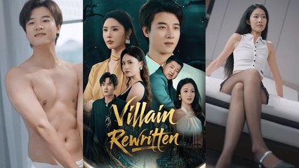 【Villain Rewritten】Newest Romance Drama 2025 #romance #producer #romancedrama #drama #love