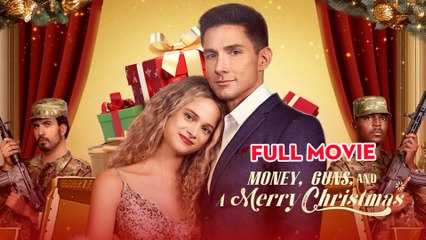 Money, Guns, And A Merry Christmas - Full