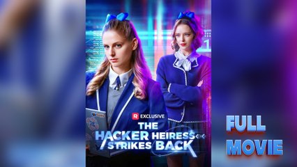 The Hacker Heiress Strikes Back