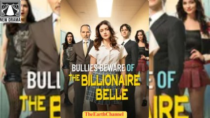 🍏💛☑️🏳️ 01.01 - 01.05 🔥 Bullies Beware of the Billionaire Belle dailymotion 🌕x9tr6da