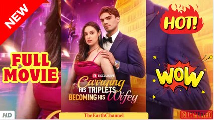 Embarazada De Sus Trillizos, Convertida En Su Esposa (2025) - COMPLETA [Sub Español]