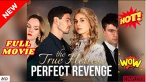 The True Heiress Perfect Revenge