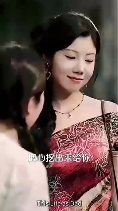 this life as dad chinese drama