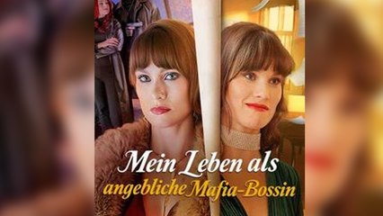 Mein Leben als angebliche Mafia-Bossin Film Complet