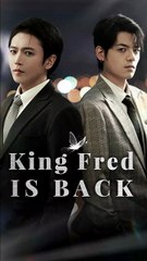 the true heir returns chinese drama / King Fred Is Back chinese drama