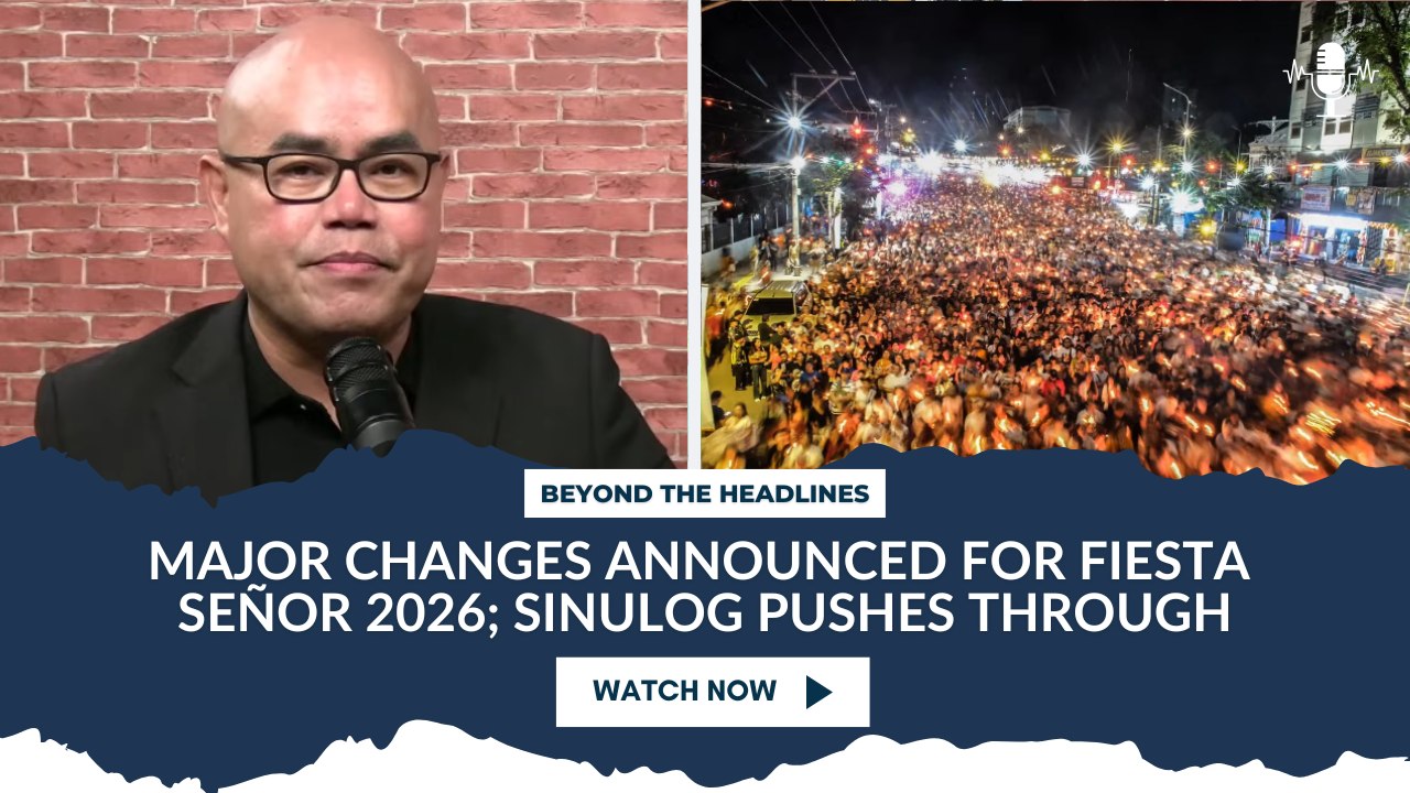 Major Changes Announced for Fiesta Señor 2026; Sinulog Pushes Through