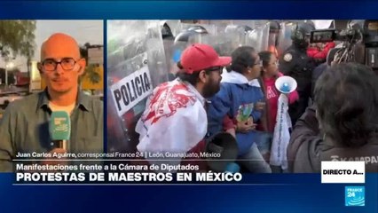Directo a... Ciudad de México y las protestas de maestros en el Zócalo