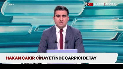 Hakan Çakır cinayetinde son durum