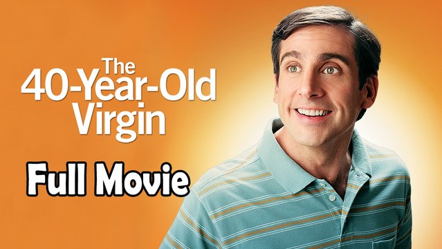 The 40 Year Old Virgin (2005)