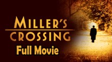 Miller’s Crossing (1991) Watch HD