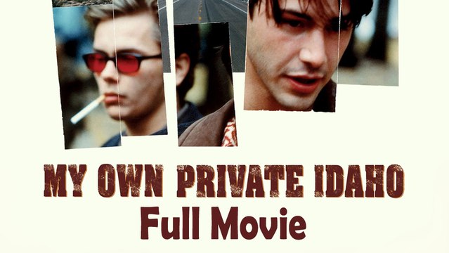 My Own Private Idaho (1991) Watch HD