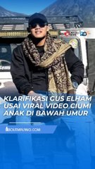 USAI VIRAL, GUS ELHAM YAHYA KLARIFIKASI SOAL VIDEO CIUMI ANAK DI BAWAH UMUR: SAYA KHILAF