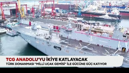 TCG Anadolu'yu ikiye katlayacak: Gözler milli uçak gemisinde
