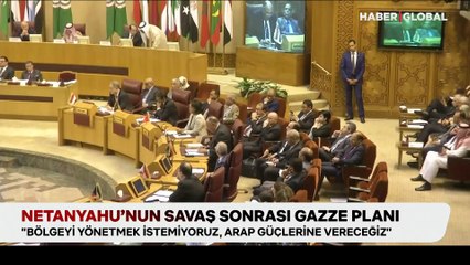 Netanyahu’nun savaş sonrası Gazze planı
