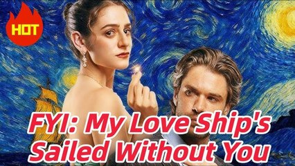 Fyi My Love Ship's Sailed Without You 🌷