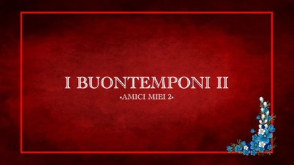 «I Buontemponi II/1982 HD»