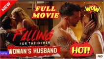 Falling For The Other Woman’s Husband Full Movies English Sub #shortfilms