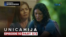 Unica Hija: Hope leads a Cinderella-like life! (Episode 10 - Part 3/3)