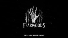 Fearwoods Official Trailer