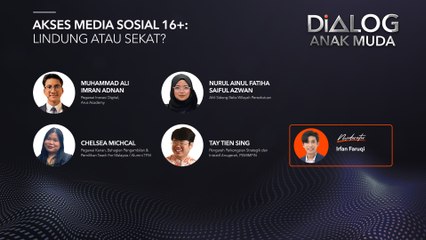 Dialog Anak Muda: Akses media sosial 16+ | Lindung atau sekat?