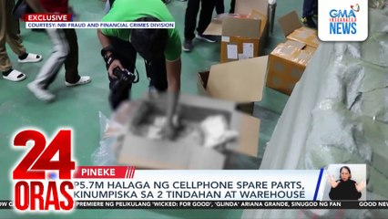 P5.7-M halaga ng cellphone spare parts, kinumpiska sa 2 tindahan at warehouse | 24 Oras