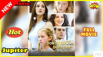 Don't Hurt Me, Daddy, Mommy's Leaving - Full HD Movie