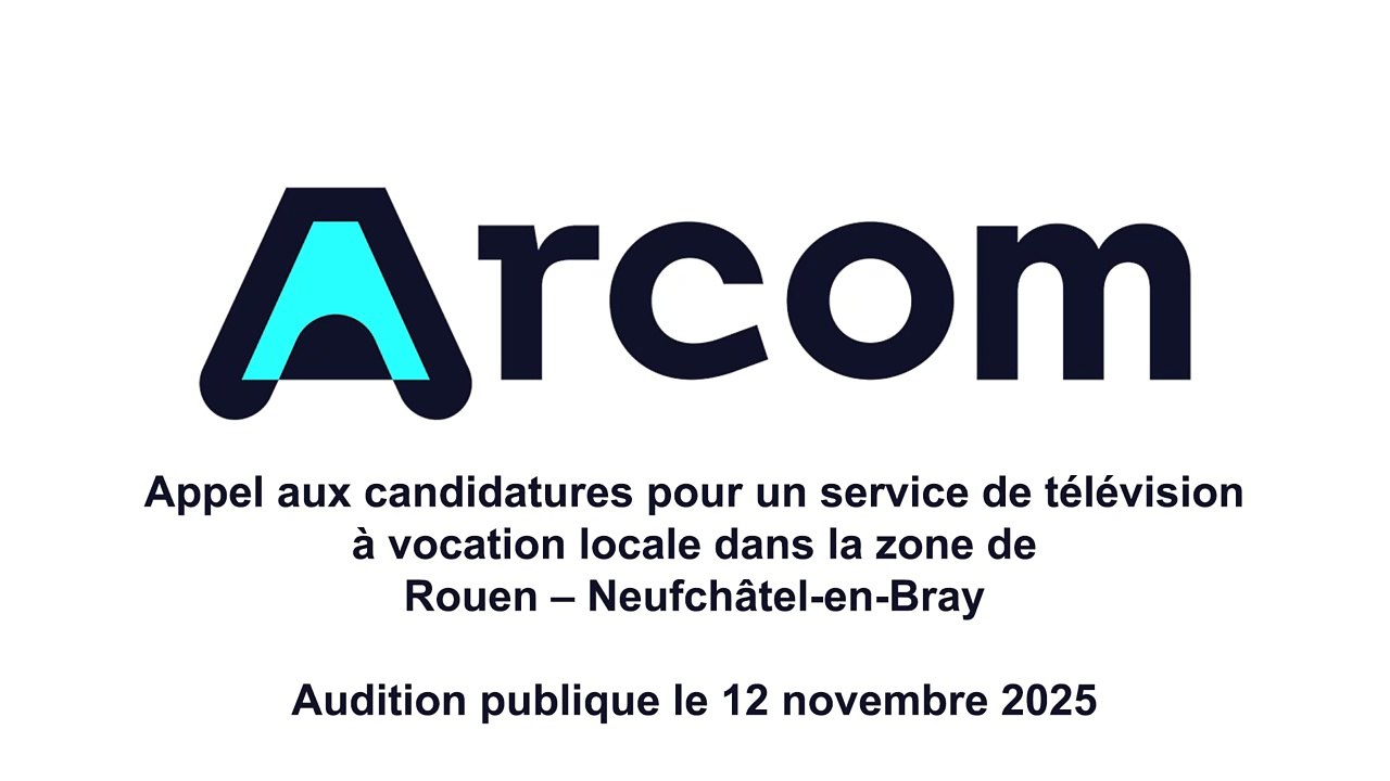 Audition publique pour l'édition d'un service local de la télévision numérique terrestre (TNT) sur la zone de Rouen – Neufchâtel-en-Bray