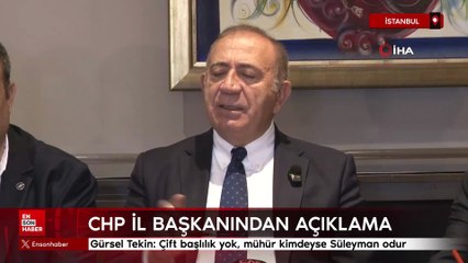 Gürsel Tekin: Çift başlılık yok, mühür kimdeyse Süleyman odur