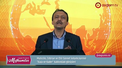 10. Hayata Yön Veren Mefhumlar I Kaza ve Kader