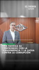 YPFB ratifica su compromiso con la transparencia y la lucha contra la corrupción