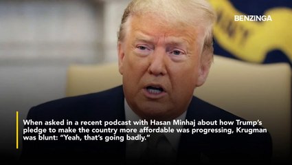 Trump's Policies Are Making America Less Affordable, Explains Nobel Economist Paul Krugman- 'That's Going Badly'