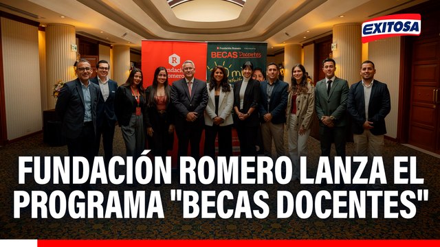 Fundación Romero lanza el programa Becas Docentes : Ofrece 250 mil becas gratuitas de capacitación