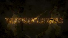 The Ashes - A Rivalry Renewed