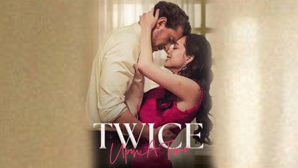(New) Twice Upon a Time Full