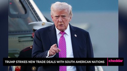 Trump Strikes New Trade Deals with South American Nations