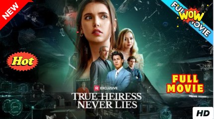 True Heiress Never Lies! USA #ReelShort
