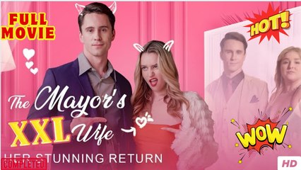 The Mayor's XXL Wife Her Stunning Return