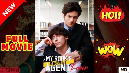 Mi novio secreto, El agente novato - Mi amante de agente secreto Novato - My Rookie Secret Agent Lover [Sub Español]