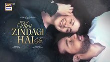 Meri Zindagi hai tu Episode 3| Hania Amir | Bilal Abbas Khan