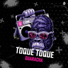 Toque Toque (Guaracha) (feat. Cristhian Producer)