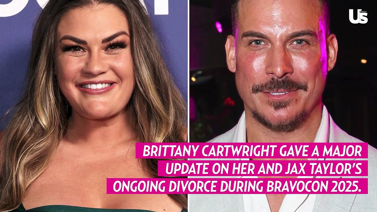 Brittany Cartwright Gives Updates on Jax Taylor Divorce at BravoCon 2025